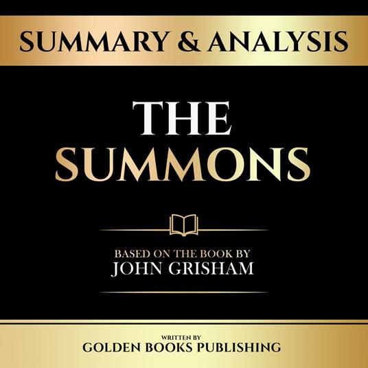 Summary & Analysis - The Summons