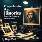 Comprehensive Art Histories