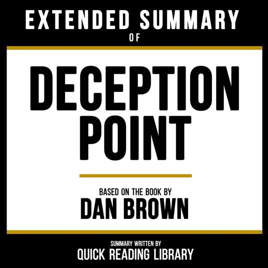 Extended Summary - Deception Point