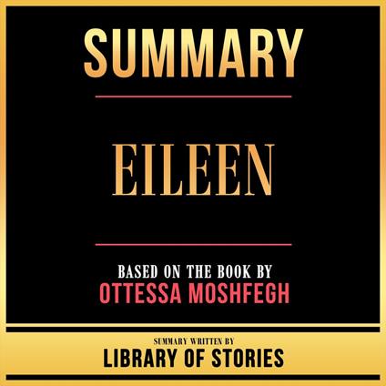 Summary - Eileen