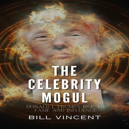 Celebrity Mogul, The
