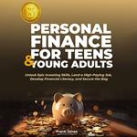 PERSONAL FINANCE FOR TEENS & YOUNG ADULTS