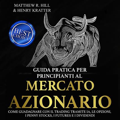 GUIDA PRATICA PER PRINCIPIANTI AL MERCATO AZIONARIO