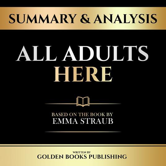 Summary & Analysis - All Adults Here