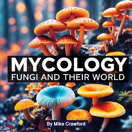 Mycology