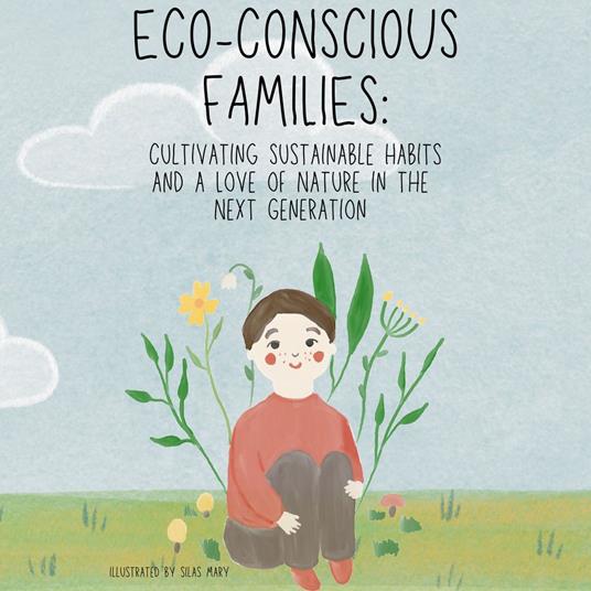 Eco-Conscious Families