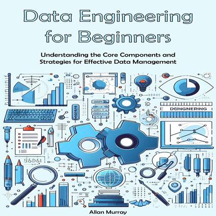 Data Engineering Guide for Beginners