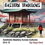 Eastern Traditions