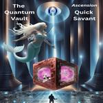 Quantum Vault, The
