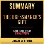 Summary - The Dressmaker’s Gift