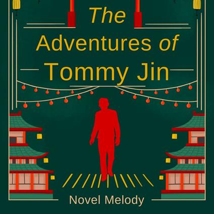 Adventures of Tommy Jin, The