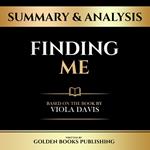 Summary & Analysis - Finding Me