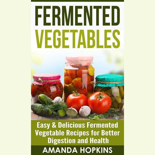Fermented Vegetables