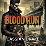Blood Run