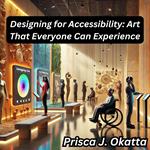 Designing for Accessibility