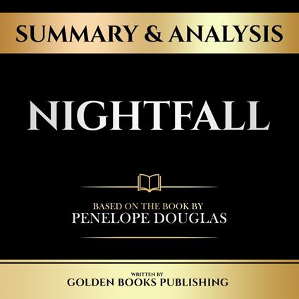 Summary & Analysis - Nightfall