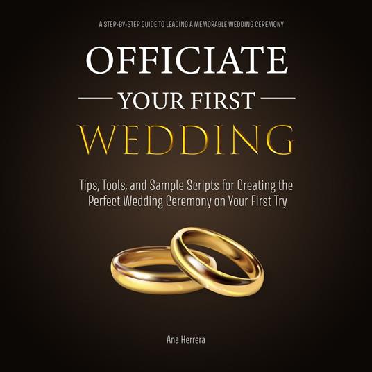 Officiate Your First Wedding