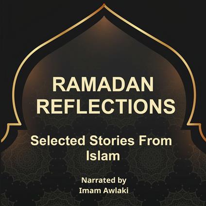 Ramadan Reflections