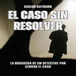 El caso sin resolver
