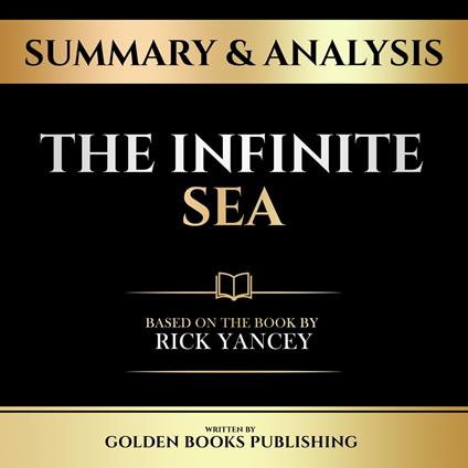 Summary & Analysis - The Infinite Sea