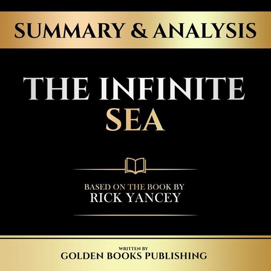 Summary & Analysis - The Infinite Sea