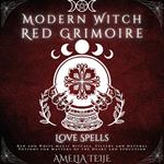 Modern Witch Red Grimoire - Love Spells