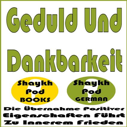 Geduld Und Dankbarkeit