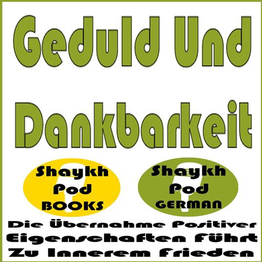 Geduld Und Dankbarkeit