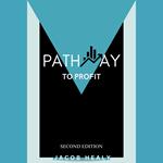 Pathway To Profit (Second Edition)