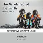 Wretched of the Earth by Frantz Fanon, The