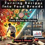 From Kitchen to Startup