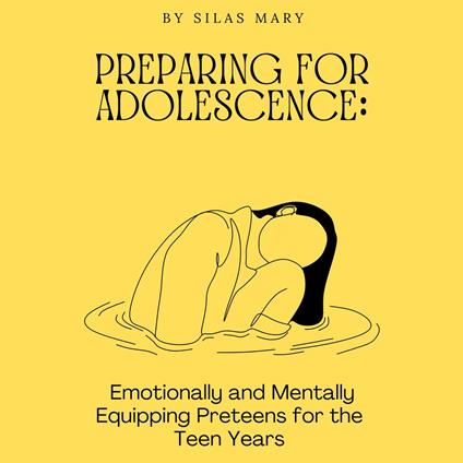 Preparing for Adolescence