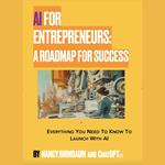 AI for Entrepreneurs