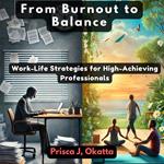 From Burnout to Balance