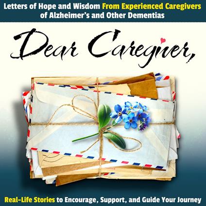 Dear Caregiver
