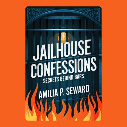 Jailhouse Confessions: Secrets Behind Bars