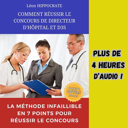 Comment réussir le concours de directeur d'hôpital et D3S?