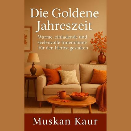 Die Goldene Jahreszeit