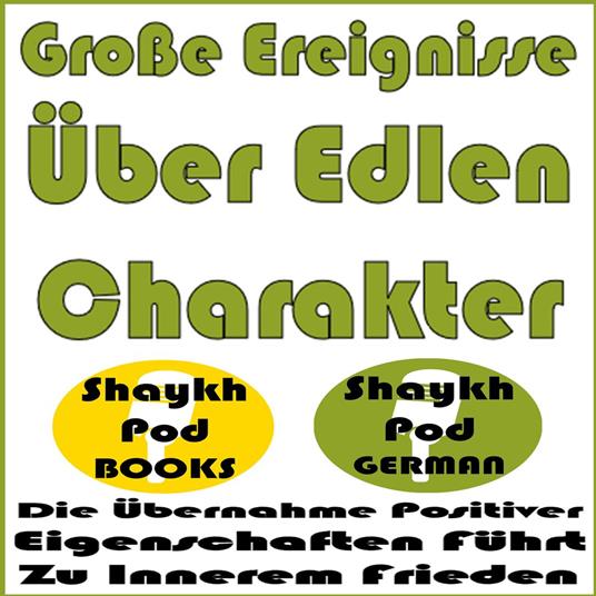 Große Ereignisse Über Edlen Charakter