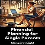 Financial Planning for Single Parents