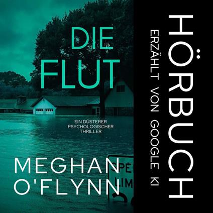 Die Flut: Ein Düsterer Psychologischer Thriller