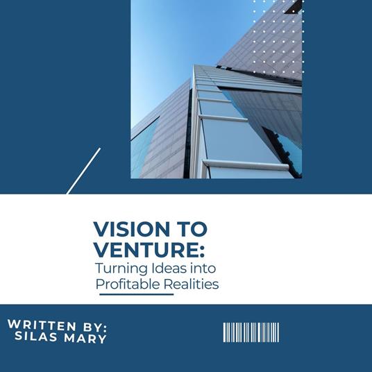 Vision to Venture