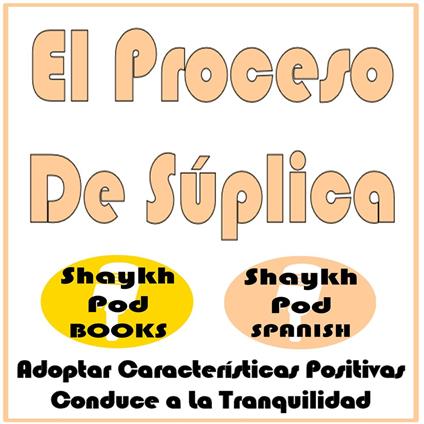 El Proceso De Súplica