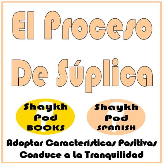 El Proceso De Súplica