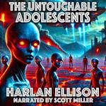 Untouchable Adolescents, The