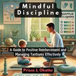 Mindful Discipline
