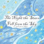 Night the Stars Fell From the Sky, The