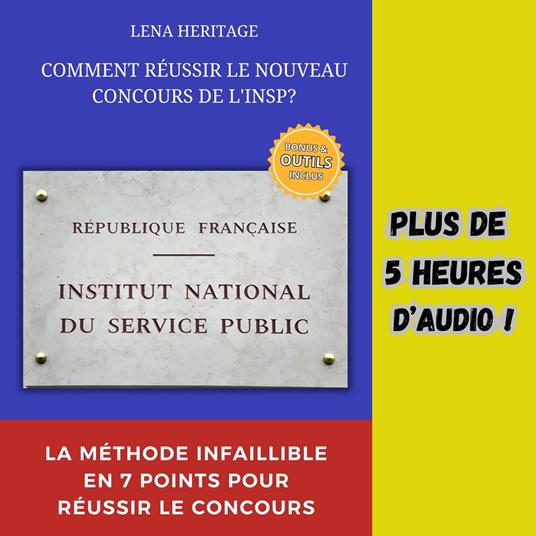 COMMENT RÉUSSIR LE NOUVEAU CONCOURS DE L'INSP ?