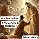 Who Touched Me?