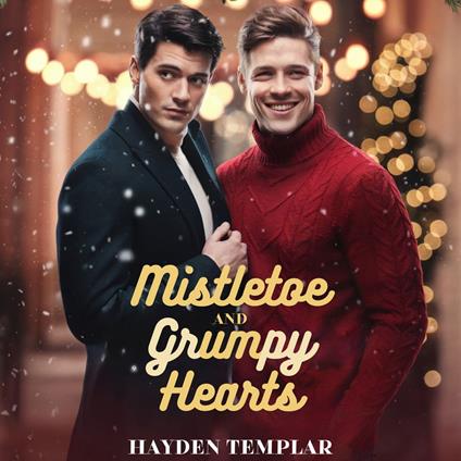 Mistletoe and Grumpy Hearts